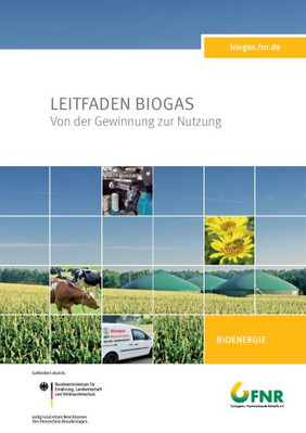 Leitfaden Biogas, Auflage 2013